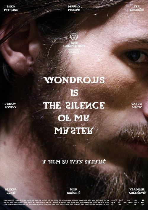 Wondrous Is the Silence of My Master 2025 official movie poster