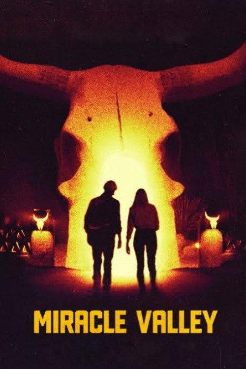 Miracle Valley 2021 official movie poster
