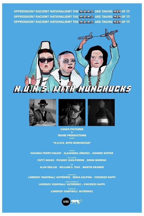N.U.N.S. with Nunchucks 2021 official movie poster