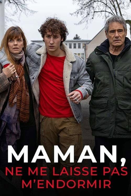 Maman, ne me laisse pas m'endormir 2022 official movie poster