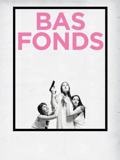Bas-fonds 2010 official movie poster
