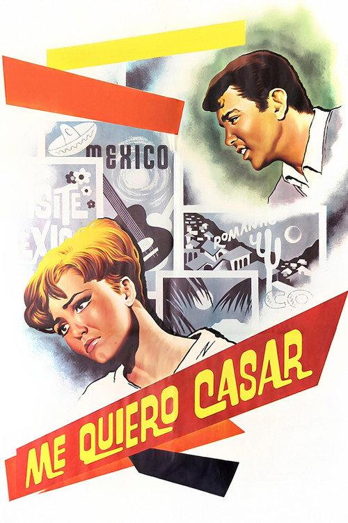 Me quiero casar 1967 official movie poster