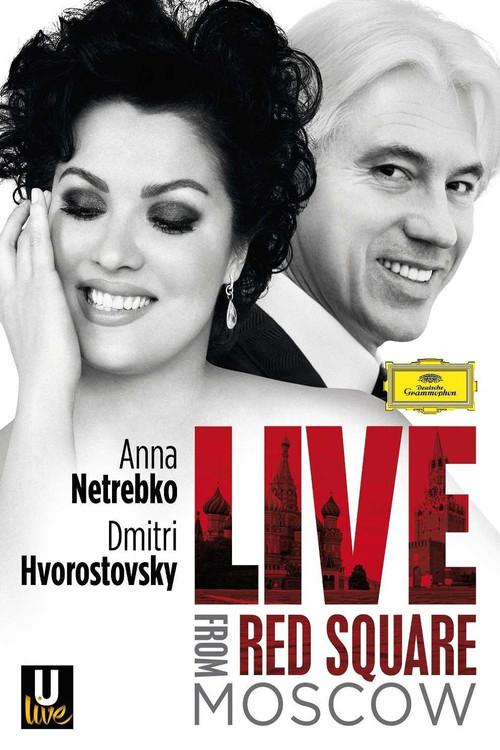 Netrebko and Hvorostovsky: Live in Red Square 2013 official movie poster