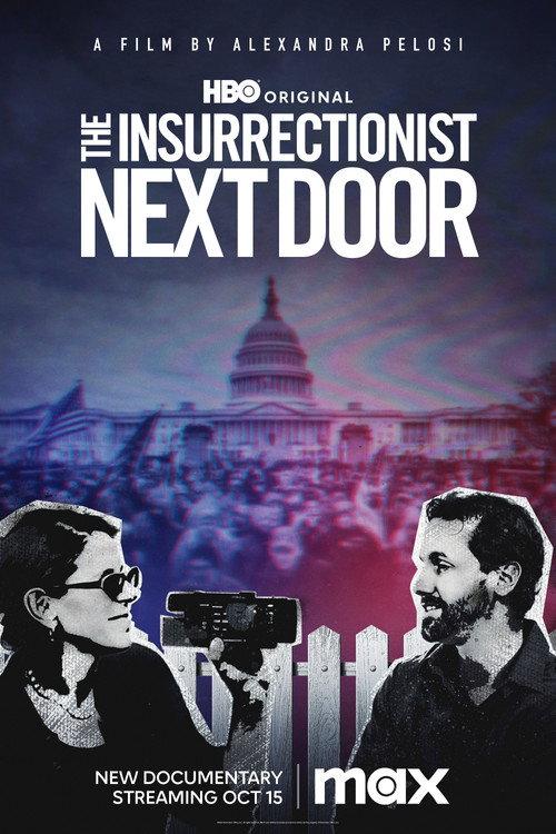 The Insurrectionist Next Door 2023 official movie poster