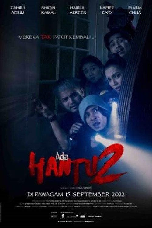 Ada Hantu 2 2022 official movie poster