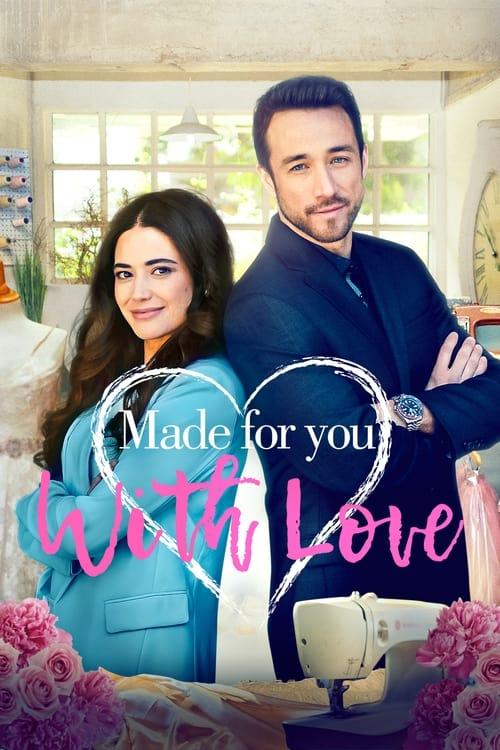 Made for You with Love 2019 official movie poster
