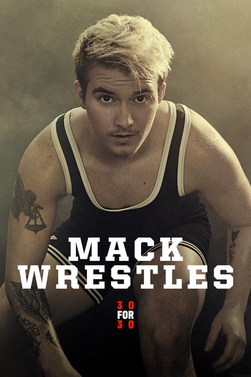 Mack Wrestles 2019 official movie poster