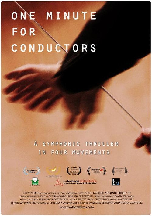 One Minute for Conductors 2013 official movie poster