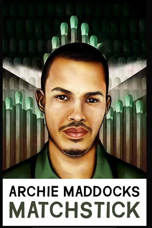 Archie Maddocks: Matchstick 2019 official movie poster