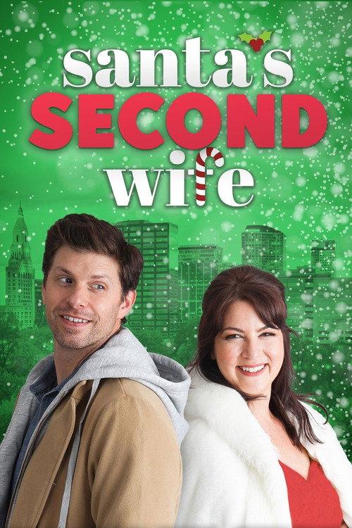 Santa's Second Wife 2022 official movie poster