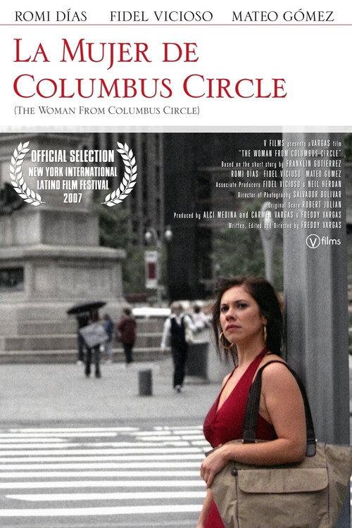 The Woman from Columbus Circle 2007 official movie poster