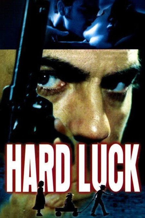 Hard Luck 2001 official movie poster