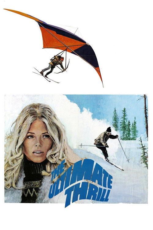 The Ultimate Thrill 1974 official movie poster