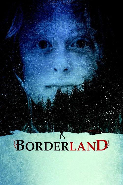 Borderland 2013 official movie poster