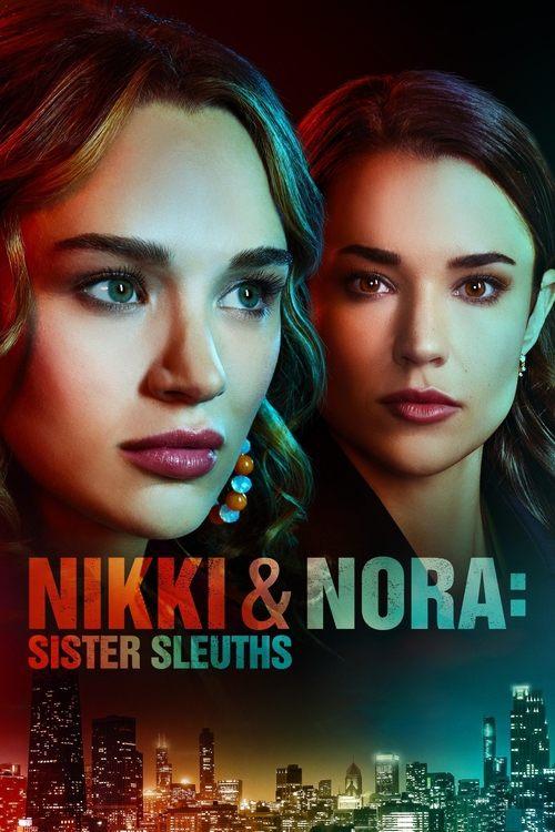 Nikki & Nora: Sister Sleuths 2022 official movie poster