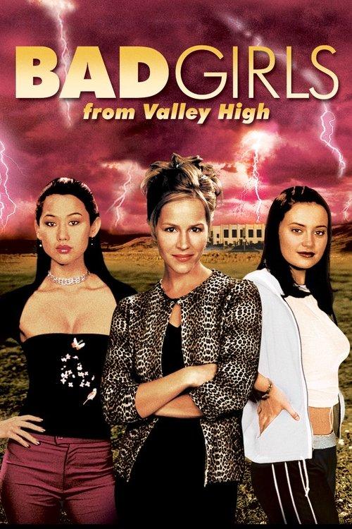 Bad Girls from Valley High 2005 official movie poster