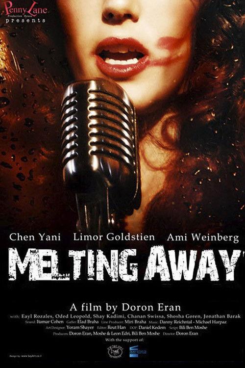 Melting Away 2011 official movie poster
