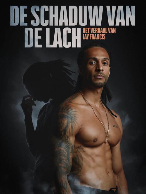 Jay Francis: The Shadow of Laughter 2024 official movie poster