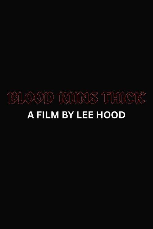 Blood Runs Thick 2026 official movie poster
