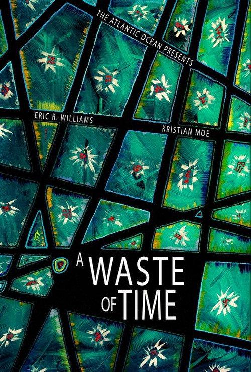A Waste of Time 2022 official movie poster