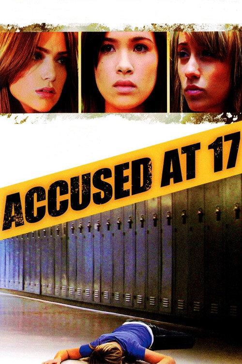 Accused at 17 2009 official movie poster