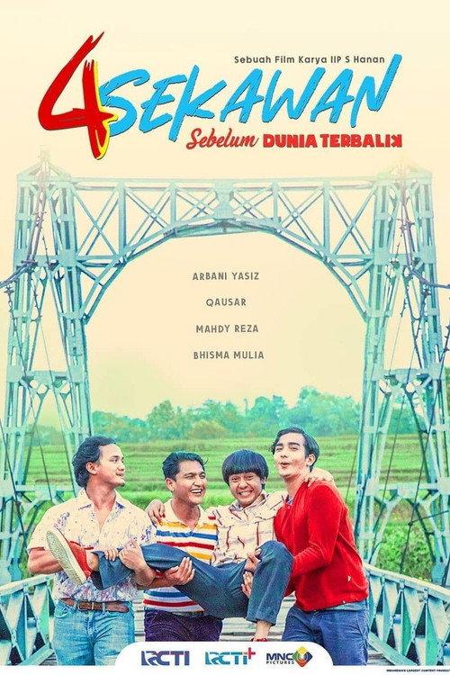 4 Sekawan Sebelum Dunia Terbalik 2021 official movie poster