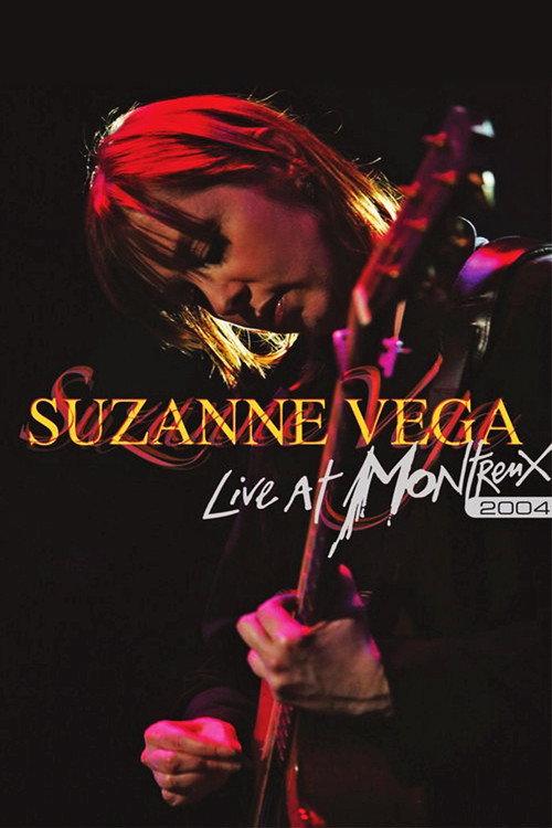 Suzanne Vega: Live at Montreux 2004 2006 official movie poster