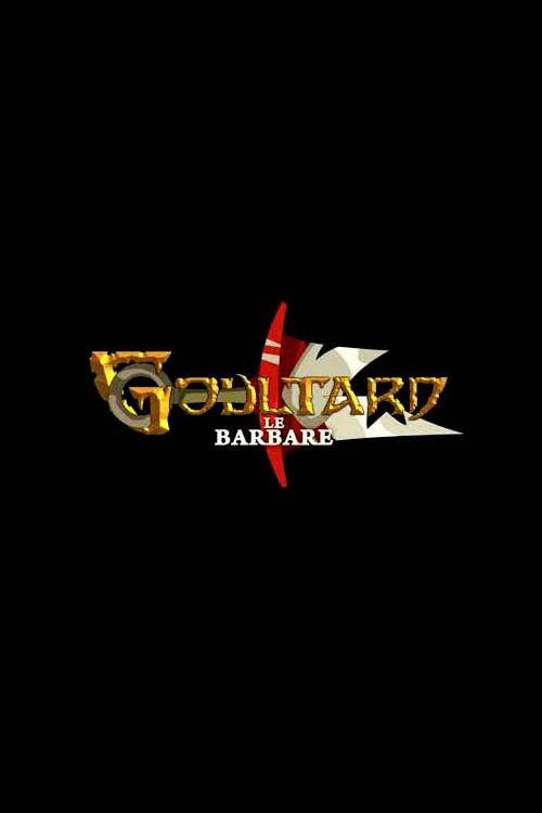 Goultard the Barbarian 2007 official movie poster