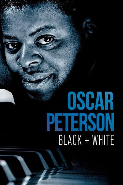 Oscar Peterson: Black + White 2021 official movie poster