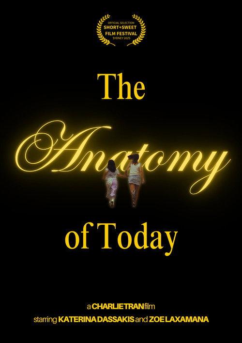 The Anatomy of Today 2025 official movie poster