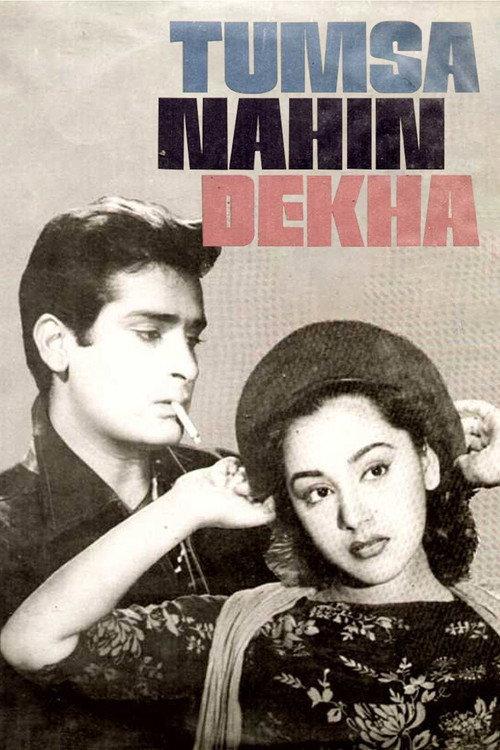 Tumsa Nahin Dekha 1957 official movie poster