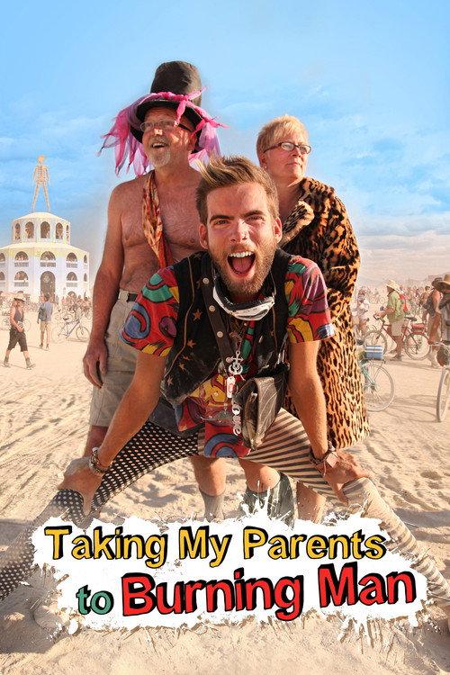 Taking My Parents to Burning Man 2014 official movie poster