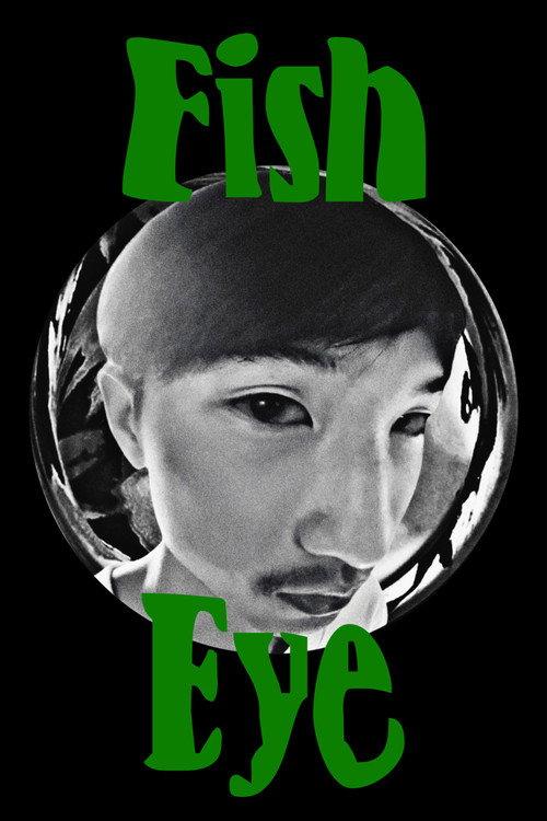 Fish Eye 2025 official movie poster