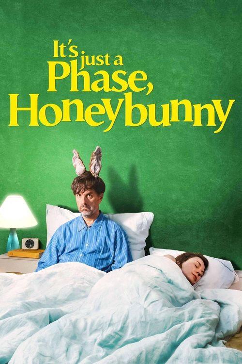 It's Just a Phase, Honeybunny 2021 official movie poster