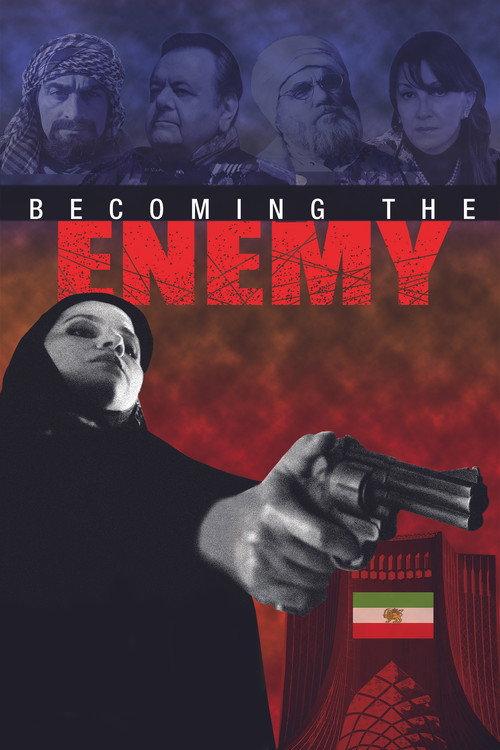 Becoming the Enemy 2017 official movie poster