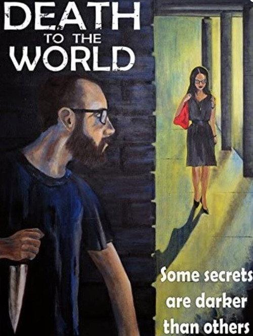Death to the World  official movie poster