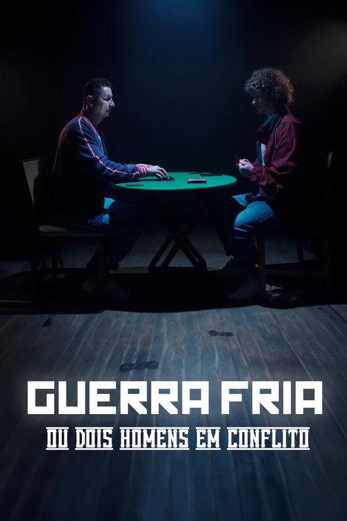 Guerra Fria (ou Dois Homens em Conflito) 2021 official movie poster