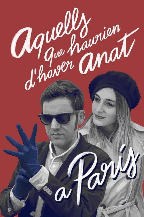 Those Who Should Have Been to Paris 2020 official movie poster
