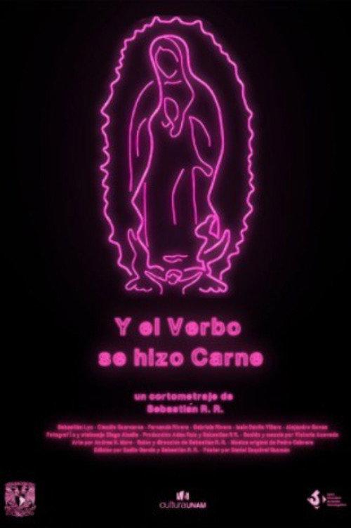 Y el verbo se hizo carne 2018 official movie poster