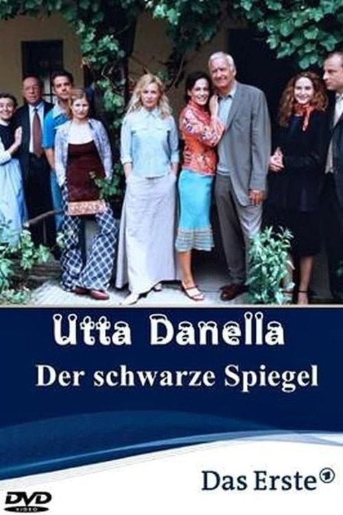 Utta Danella - Der schwarze Spiegel 2000 official movie poster