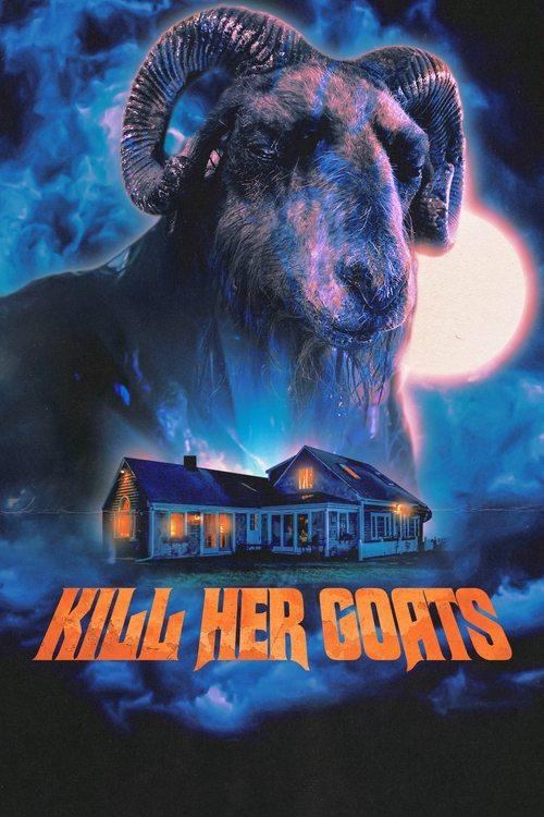 Kill Her Goats 2023 official movie poster