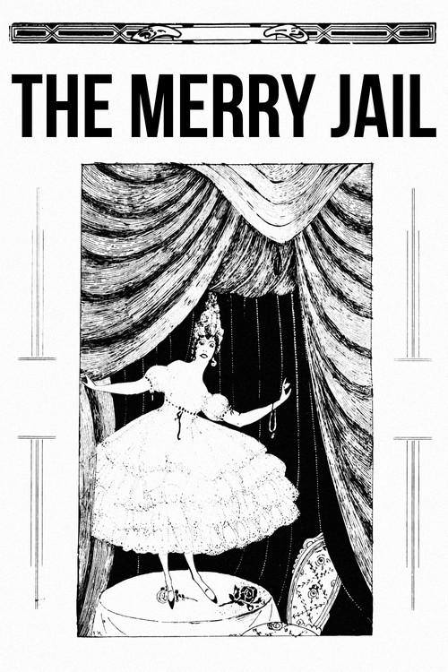 The Merry Jail 1917 official movie poster