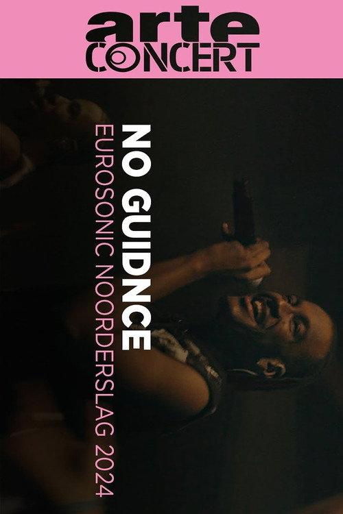 No Guidnce @ Eurosonic 2024 2024 official movie poster