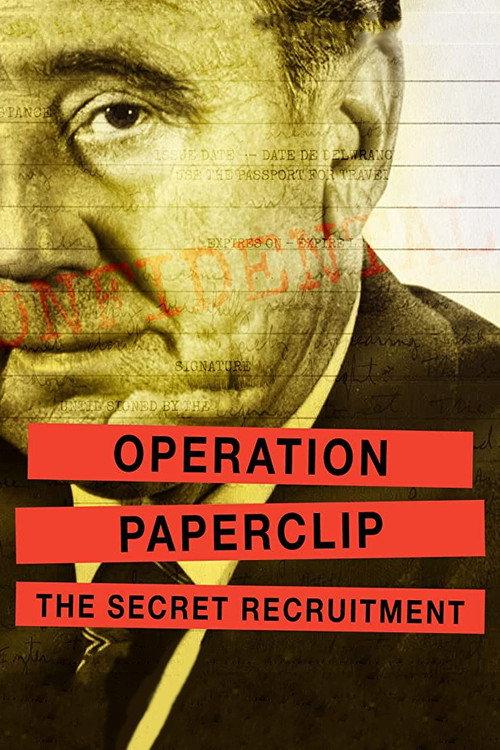 Operation Paperclip: The Secret Recruitment 2019 official movie poster