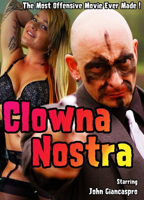 Clowna Nostra 2019 official movie poster