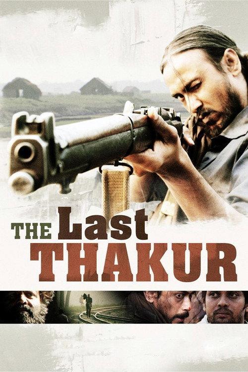 The Last Thakur 2008 official movie poster