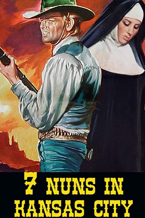Seven Nuns in Kansas City 1973 official movie poster