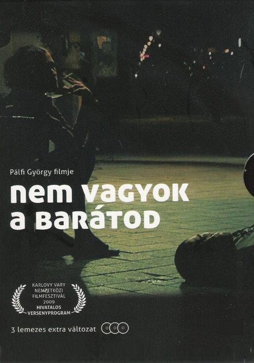 I Am Not Your Friend 2009 official movie poster