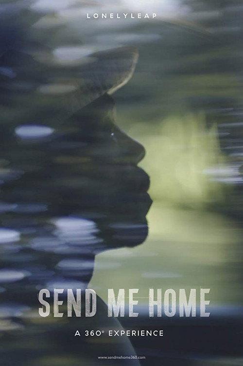 Send Me Home 2018 official movie poster