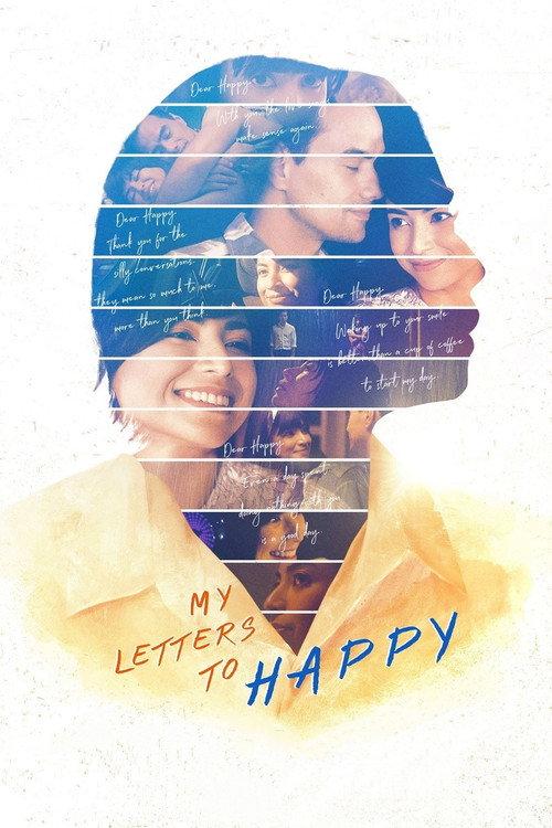 My Letters To Happy 2019 official movie poster